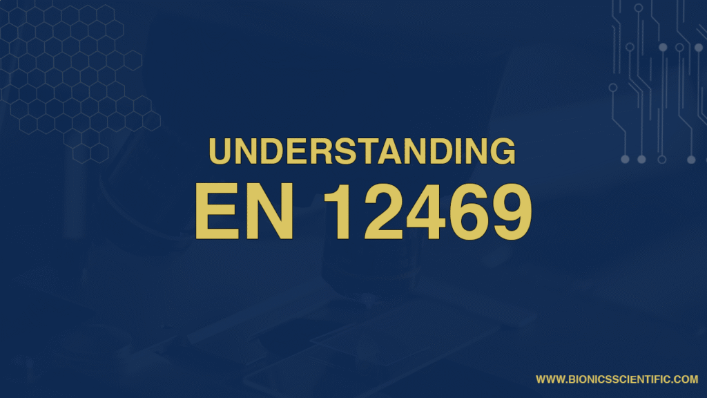 Understanding EN 12469